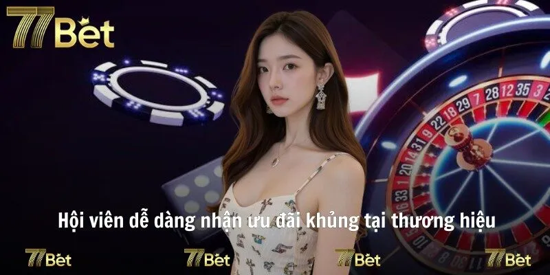 Hội viên dễ dàng nhận ưu đãi khủng tại thương hiệu